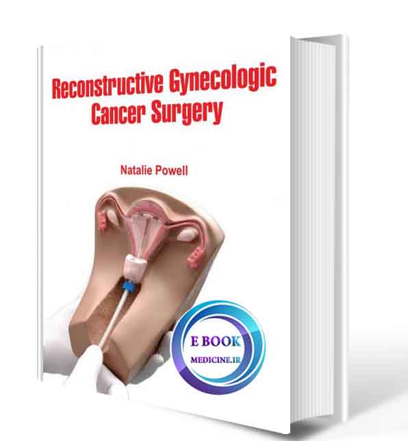 دانلود کتاب Reconstructive Gynecologic Cancer Surgery2018(ORIGINAL PDF)